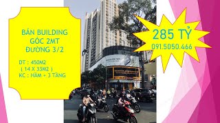 BÁN BUILDING GÓC 2MT ĐƯỜNG 3/2 VÀ CAO THẮNG  -Q.10
