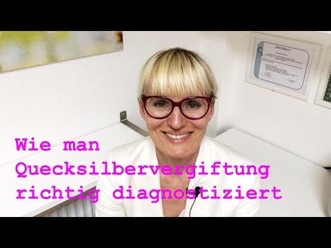 Wie man Quecksilbervergiftung richtig diagnostiziert