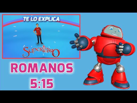 Superlibro| Te lo Explica Superlibro| Romanos 5:15