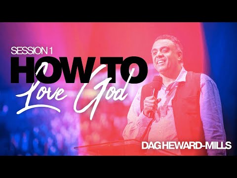 HOW TO LOVE GOD