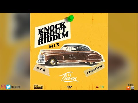 DJ Trevon - Knock About Riddim