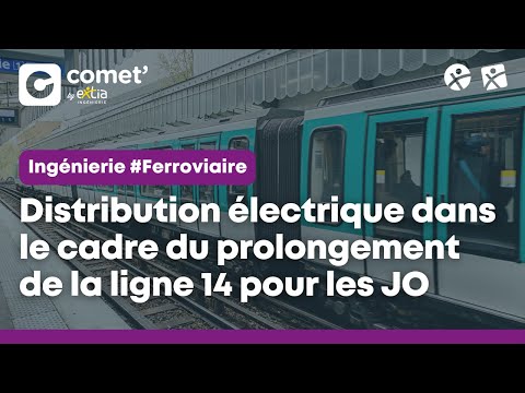 INGÉNIERIE FERROVIAIRE : La distribution électrique dans le cadre du prolongement de la ligne 14