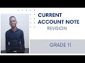 Current Account Note Grade 11