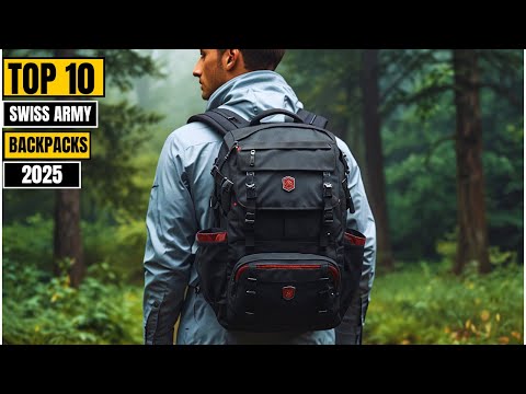 Top Gear Expert Picks: 10 BEST Swiss Army Backpacks in 2025 (Ranked by Gear Experts!)