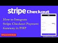 Stripe Checkout Integration In PHP