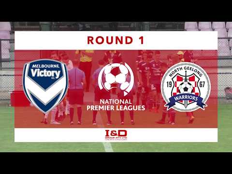 2018 NPL 2 West (Round 1) - Melbourne Victory Youth vs North Geelong Warriors - Recap