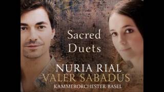 Nuria Rial, Valer Sabadus - Sacred Duets [HD - Full album]