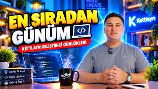 Bir Geliştiricinin En Sıradan Günü 💻 | Kettlayn Geliştirici Günlükleri