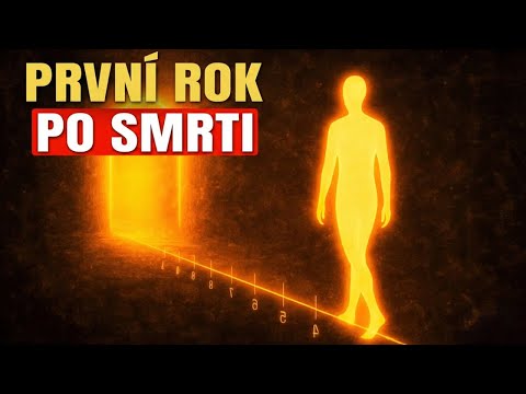Co se děje s duší v Prvním roce po smrti?