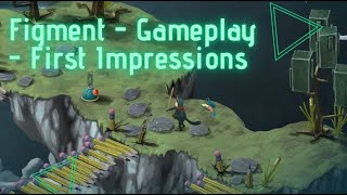 Figment - Gameplay - First Impressions