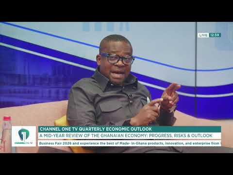 Channel One TV LIVE! Quarterly Economic Outlook | Mid-Year Review of Ghana's Economy