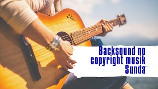 Download lagu Backsound no copyright musik Sunda cocok untuk vlog terbaru 2021 mp3 Download lagu Backsound no copyright musik Sunda cocok untuk vlog terbaru 2021 mp3
