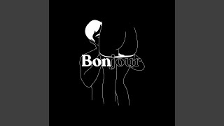 Bonjour Music Video