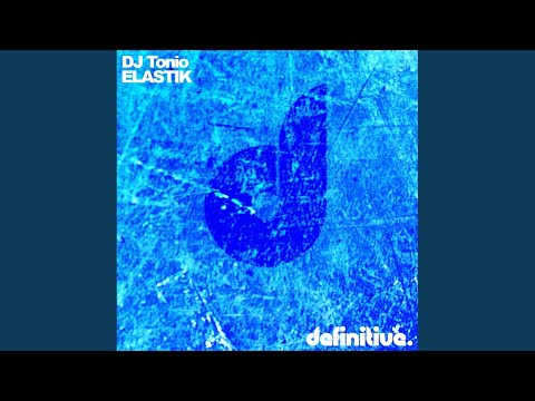 Elastik (Original Mix)