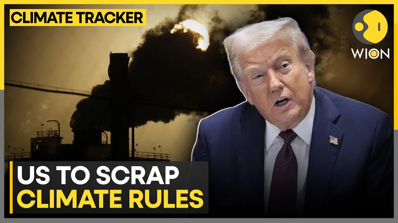 Trump to Scrap Key Climate Regulations, White House Confirms | CLIMATE TRACKER