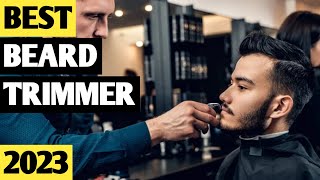 Top 5 Best Beard Trimmer in 2023