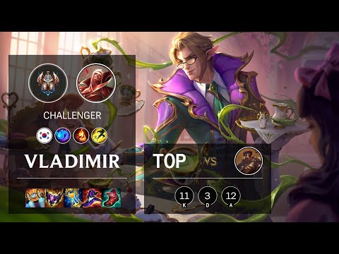 Vladimir Top vs Viktor - KR Challenger Patch 11.24b