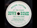 RAGTIME PIANO SOLO: Ralph Sutton / The Cascades / Down Home 10 / 1949