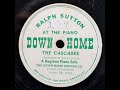 RAGTIME PIANO SOLO: Ralph Sutton / The Cascades / Down Home 10 / 1949