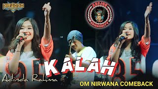 Download lagu KALAH - Adinda Rahma Om NIRWANA COMEBACK Live Rejosopinggir Jombang mp3