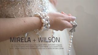 Trailer de Casamento - Mirela e Wilson