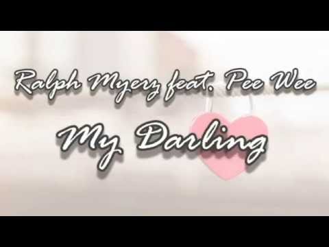 My Darling LYRICS 歌詞 Bossa Nova 必聽精選 Ralph Myerz feat Christine Sandtorv & Pee Wee