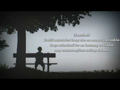 Takot akong mawala ka (Lyrics) - Kej, Loraine, Mhyre & Still One (Breezy Music)