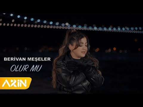 Berivan Meşeler - Olur mu (Sende Bişeyler Var Anlayamadım)