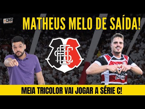 MATHEUS MELO DE SAÍDA DO SANTA CRUZ!
