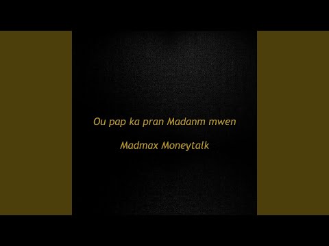 Ou Pap Ka Pran Madanm Mwen