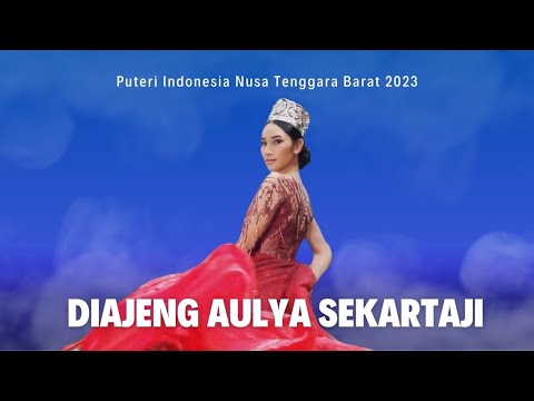 Video Profil Diajeng Aulya Sekartaji - Puteri Indonesia NTB 2023