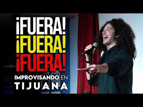Saqué un borracho del show - Roberto Chairez | IMPROVISANDO en TIJUANA