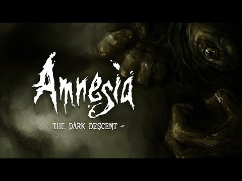 Amnesia: The Dark Descent