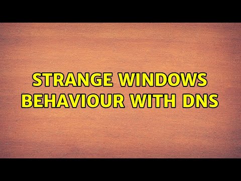 Strange windows behaviour with DNS