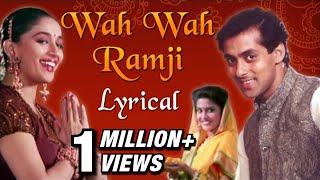 Wah Wah Ramji Full Song With Lyrics | Hum Aapke Hain