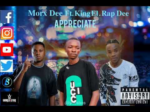 MORX DEE FT KING EL X RAP DEE APPRECIATE (prod by Paxah)