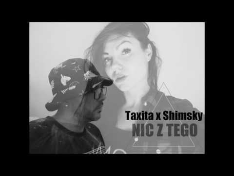 Taxita x Shimsky - Nic z tego
