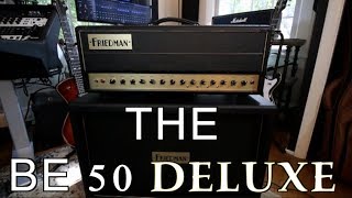 Video thumbnail for Friedman BE 50 Deluxe Demo by Robert Baker