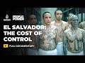 The dark side of El Salvador’s gang crackdown | People & Power Documentary DEFAULT Thumbnail