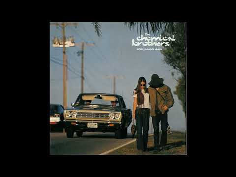 The Chemical Brothers - One Too Many Mornings