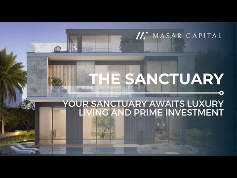 Home Sweet Home at The Sanctuary Dubai: Luxury Living & Smart Investment