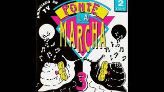 Ponte La Marcha 3