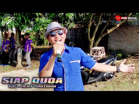 Siap Duda. Voc. Hery Pratama Dp. DUA PUTRA Show Desa Cilandak Lor Blok Candra