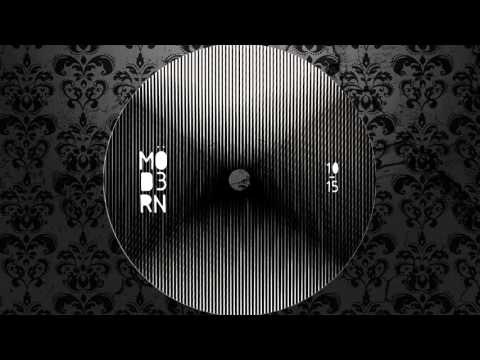 Möd3rn - Mö 17 (Original Mix) [MÖD3RN]