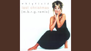 Last Christmas (M.B.R.G. Radio Edit)