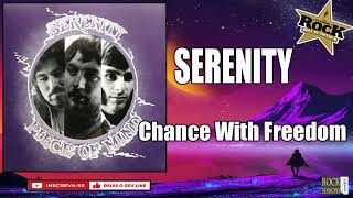 SERENITY - CHANGE WITH FREEDOM  (HQ)