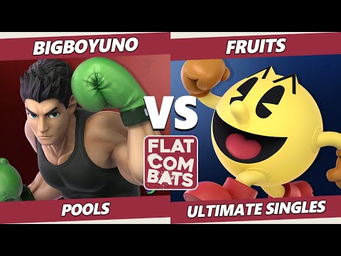 Flat Combats 2 Pools - BigBoyUno (Bowser, Little Mac) Vs. KJS RS | Fruits (Pac-Man) SSBU Smash