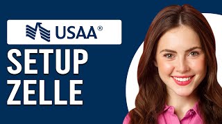 How To Set Up Zelle With USAA (How To Use Zelle With USAA)