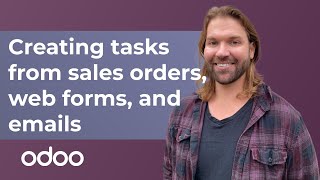 Creating tasks from sales orders, web forms, and emails | Odoo Project & Timesheets