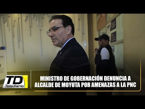 Ministro de Gobernación denuncia a alcalde de Moyuta por amenazas a la PNC